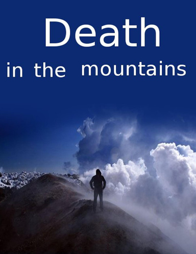Death in the mountains