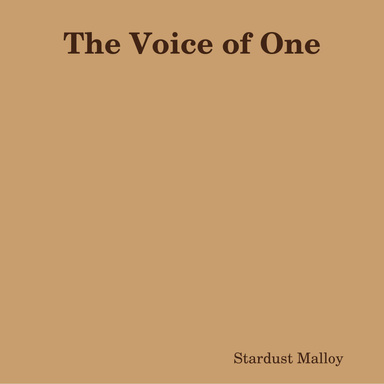 The Voice of One