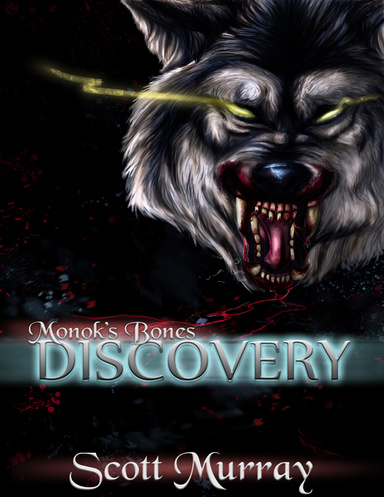 Monok's Bones: Discovery