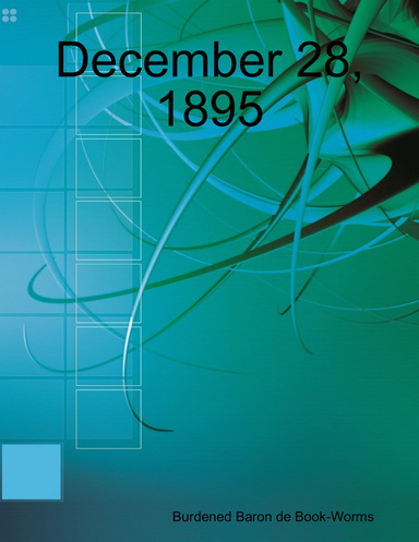 December 28, 1895