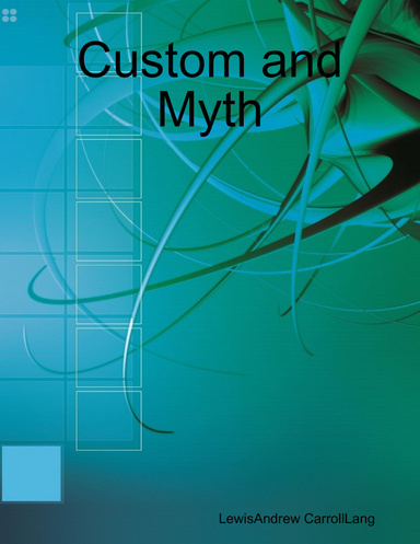 Custom and Myth