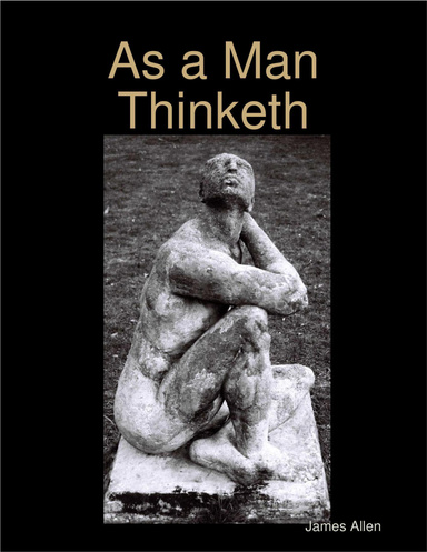 As a Man Thinketh