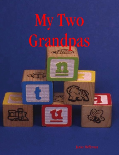 My Two Grandpas