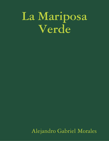 La Mariposa Verde