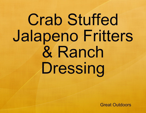 Crab Stuffed Jalapeno Fritters & Ranch Dressing