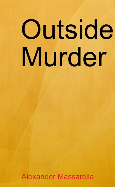 Outside Murder