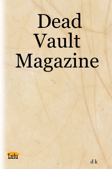 Dead Vault Magazine