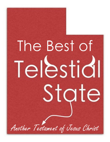 The Best of Telestial State: Another Testament of Jesus Christ