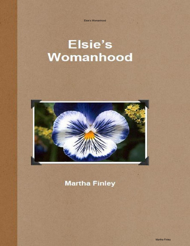 Elsie’s Womanhood