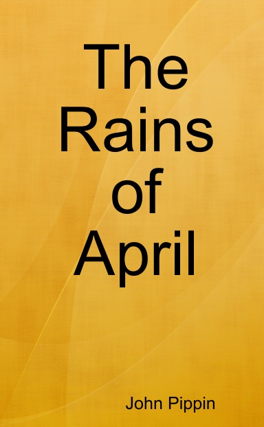 The Rains of April