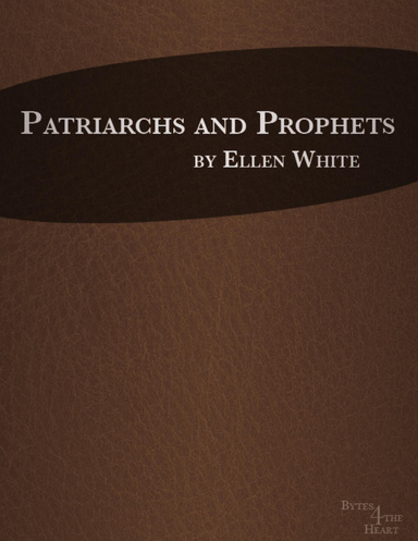 Patriarchs and Prophets