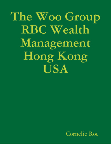 The Woo Group RBC Wealth Management Hong Kong USA