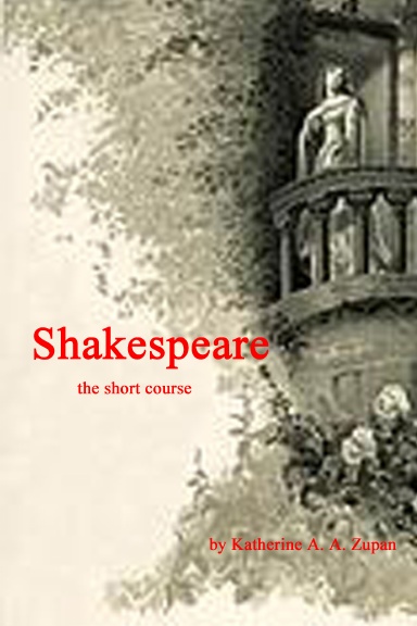 Shakespeare                     the short course