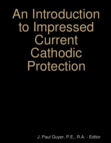 An Introduction to Impressed Current Cathodic Protection