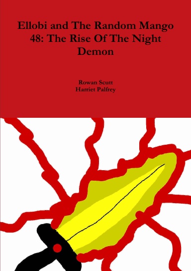 Ellobi and The Random Mango 48: The Rise Of The Night Demon