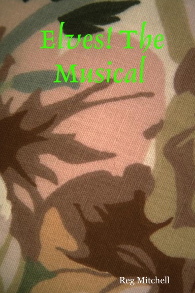 Elves! The Musical