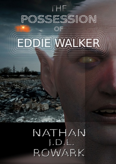 The Possession of Eddie Walker