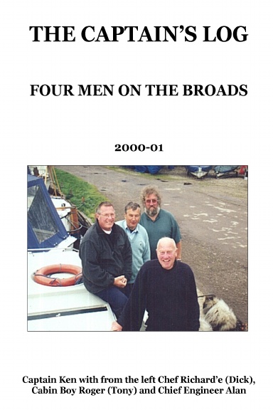 The Captains Log   -   Four Men on the Broads