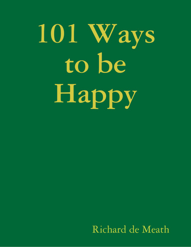 101 Ways to Happiness