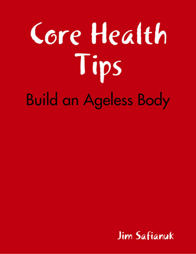 Core Health Tips