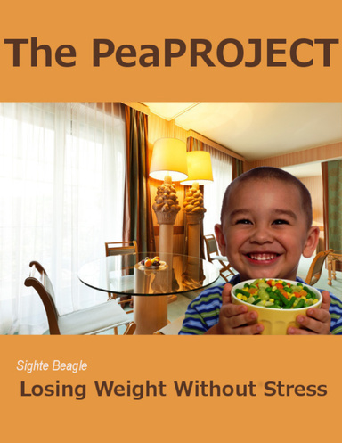 The PeaProject: Losing Weight Without Stress