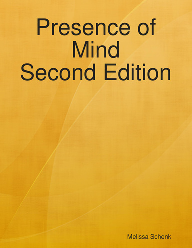 Presence of Mind Second Edition