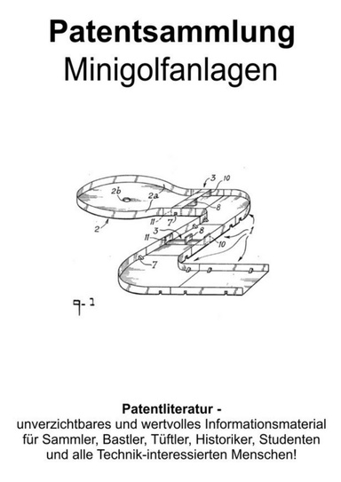 Minigolf-Anlagen für den eigenen Garten Patentsammlung