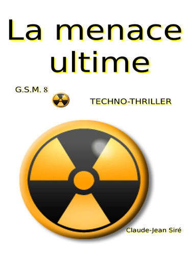 La menace ultime