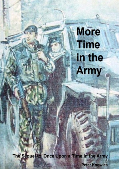 More Time in the Army