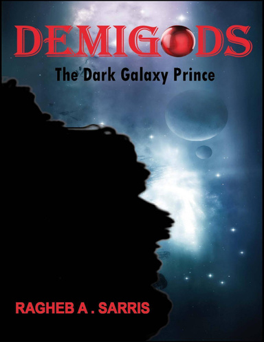 Demigods: The Dark Galaxy Prince