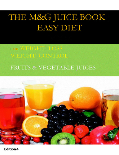 The M&G Juice Book  (Edition 4)