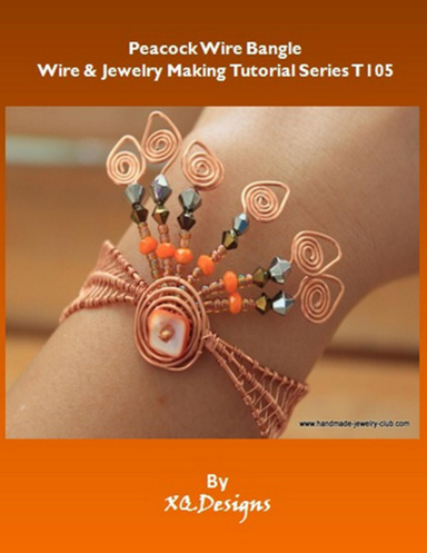 Peacock Wire Bangle: Wire & Jewelry Making Tutorial Series T105