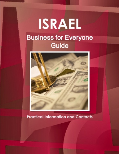 Israel Business for Everyone Guide - Practical Information and Contacts