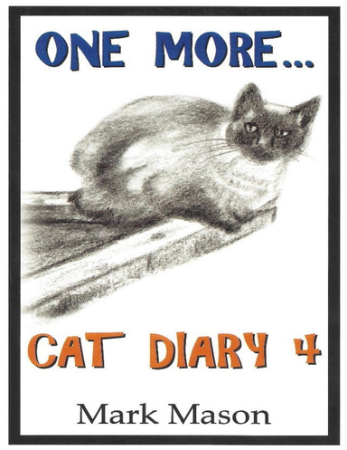 One More...Cat Diary 4