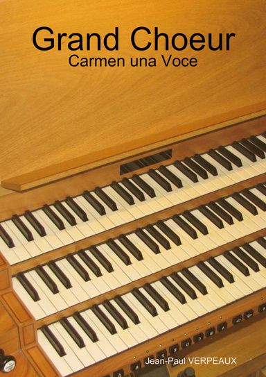 Grand Choeur - Carmen una Voce