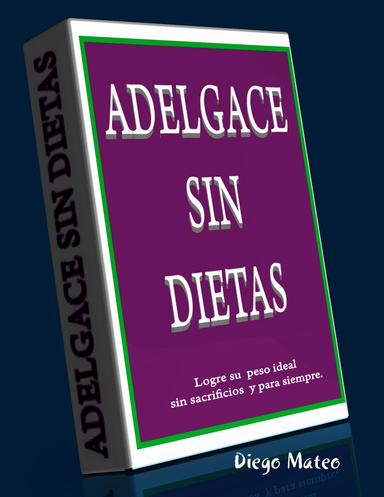 Adegazar sin dietas
