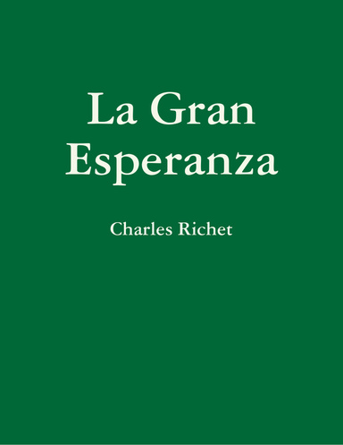 La Gran Esperanza