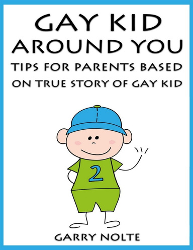 Gay Kid Around You