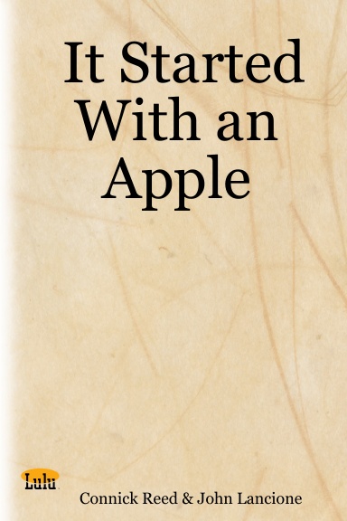 It Started With an Apple