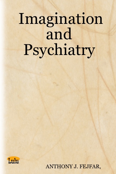 Imagination and Psychiatry