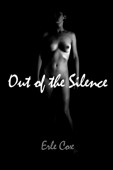 Out of the Silence