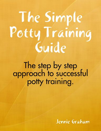 The Simple Potty Training Guide