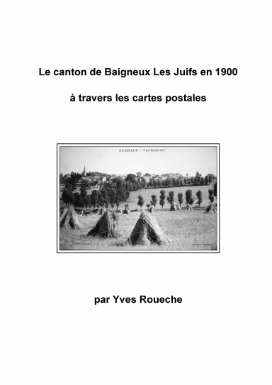 Le Canton de Baigneux Les Juifs en 1900 à travers les cartes postales