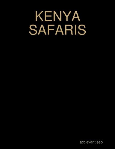 KENYA SAFARIS