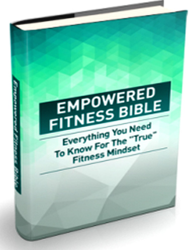 Empowered Fitness Bible