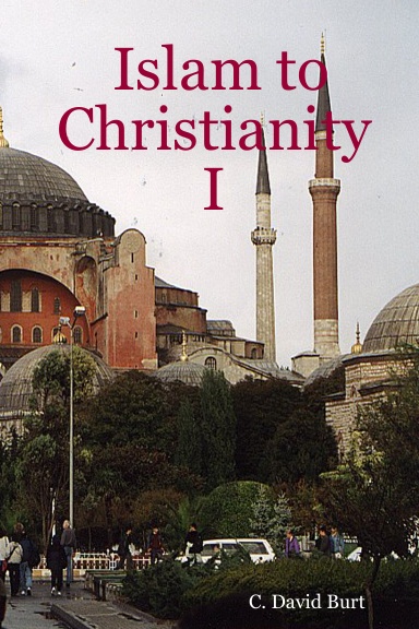 Islam to Christianity I