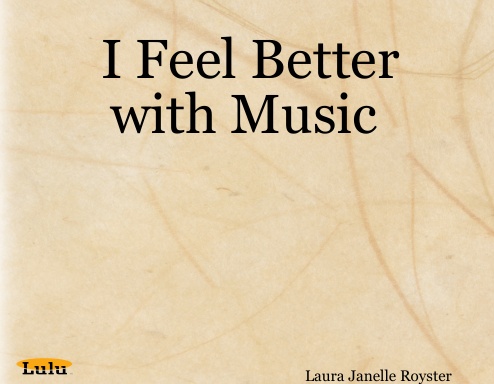 I Feel Better with Music