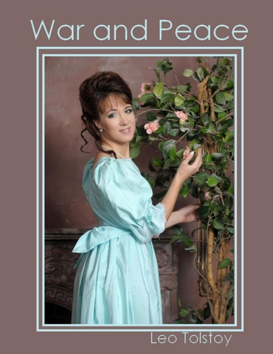 War and Peace (Illustrated)