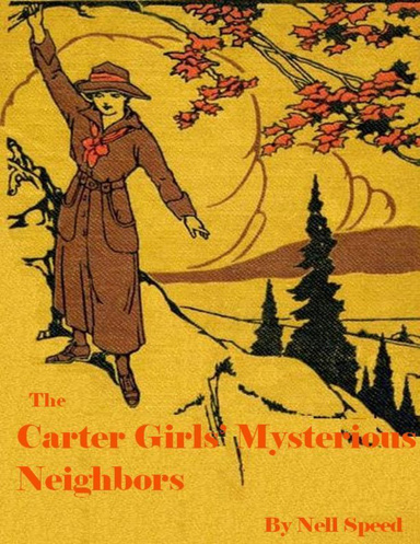 The Carter Girl’s Mysterious Neighbors
