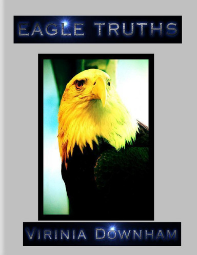 Eagle Truths